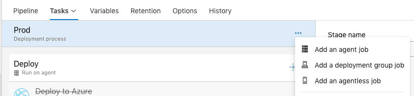 Azure DevOps task interface. Drop down menu showing three options. The last being Add an agentless job Azure DevOps task interface. Drop down menu showing three options. The last being Add an agentless job