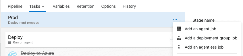 Azure DevOps task interface. Drop down menu showing three options. The last being Add an agentless job